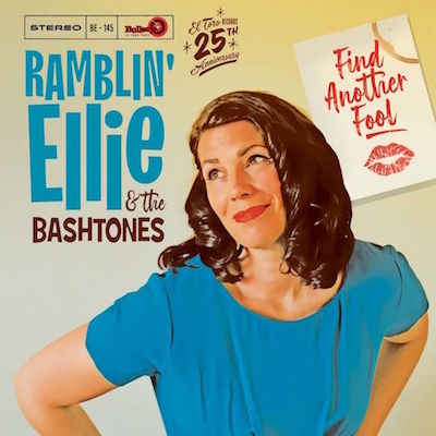 Ramblin' Ellie & The Bastones - Find Another Fool (Lp )due 30/01